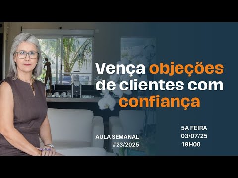 Vença objeções de clientes com confiança - Aula 23/50 #vivaderh