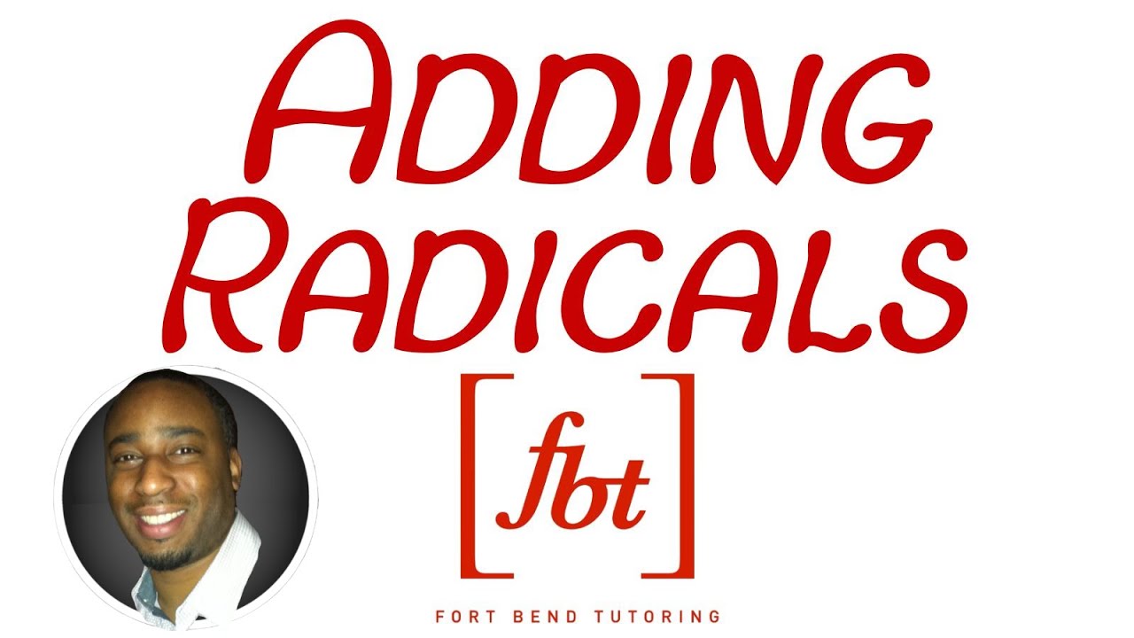 Adding Radical Expressions [fbt]