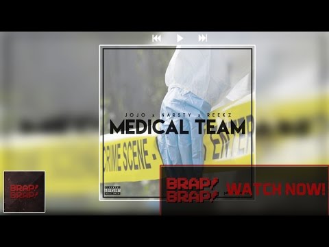 (Zone 2) Jojo x Narsty x Reekz - Medical Team (Prod. @Officialmunroe)