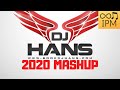 DJ Hans Remixed Songs Mashup l Ft: Dj Hans l NonStop Punjabi Hits l Latest Punjabi Songs 2020 l IPM