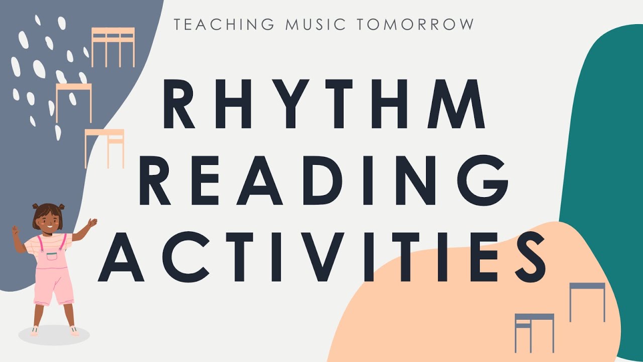 Rhythm Reading Activities