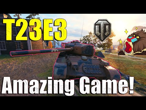 An Amazing Game with T23E3! — World of Tanks