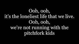 AJR - Pitchfork Kids (lyrics)