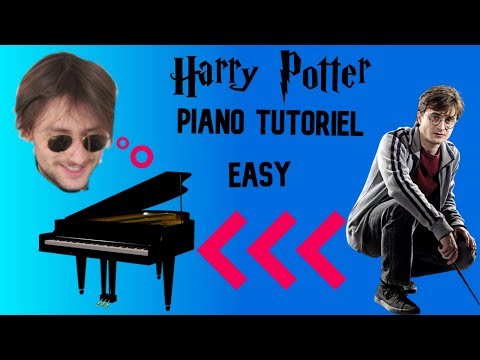 Comment Jouer Harry Potter Au Piano [TUTORIEL POUR DÉBUTANT]