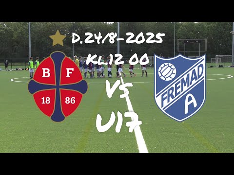 Bk Frem U17 2 - Fremad Amager U17 3(D.24/8-2025)