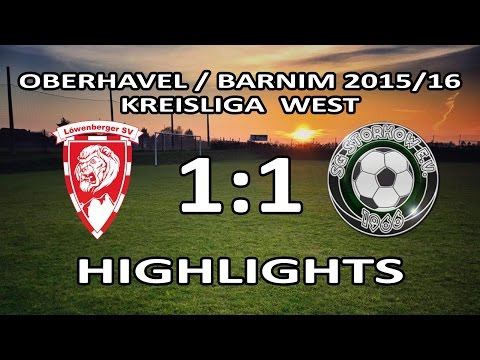 LÖWENBERGER SV - SG STORKOW 1:1 - Highlights [Kreisliga West 2015/16 - 26.Spieltag]