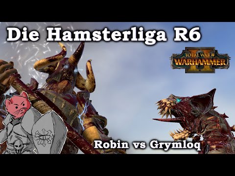 Hamsterliga der 4000 - Robin vs Grymloq - Runde 6 - Total War: Warhammer 2 deutsch HD