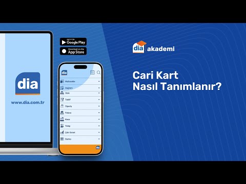 DİA'da Cari Kart Nasıl Tanımlanır?