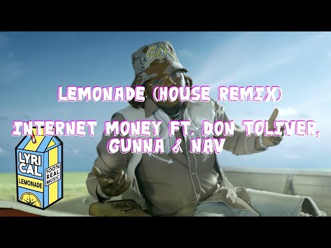 Lemonade Ft. Don Toliver, Gunna & NAV (Kacper Kawala House Remix)