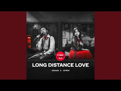 Long Distance Love | Coke Studio Bangla