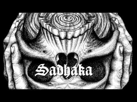 Sadhaka - Ancient Ones