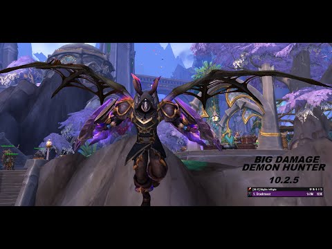 World Of Warcraft Dragonfligh (10.2.5) Demon Hunter Arena #1 RAMPAGE