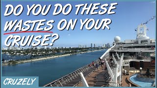 8 Dumb Ways Cruise Passengers Waste Money/Time (Don't Do These)