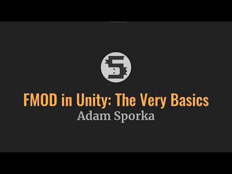 FMOD Studio in Unity: The Very Basics (Game Audio Bytes #0)