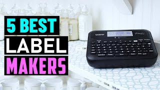 Top 5 Best Label Makers 2025 | Which Label Maker Should You Buy