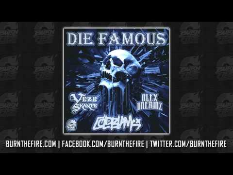 Cold Blank - Die Famous feat. Veze Skante & Alex Dreamz (FS & Reid Speed Remix)