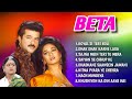 Beta Full Songs Beta Movie All Sings Anil Kapoor Madhuri Dixit Jukebox