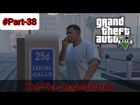 Grand Theft Auto 5||||Gameplay Walkthrough Part-38||||Mission:The Vice Assassination