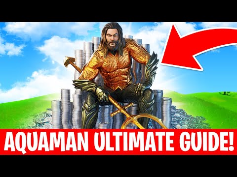 How to UNLOCK AQUAMAN in FORTNITE ULTIMATE GUIDE! (ALL AQUAMAN CHALLENGES)
