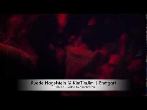 Ruede Hagelstein @ KimTimJim | 16.06.12