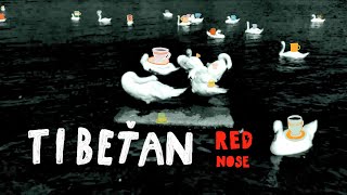 Video Red Nose - Tibeťan (official music video)