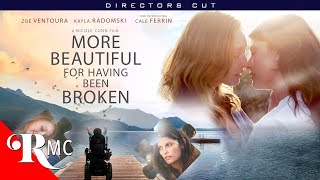 More Beautiful for Having Been Broken (Directors Cut) | Full Romance Movie | Romantic Drama | RMC