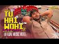 Asim Azhar Tu Hai Wohi Official Video