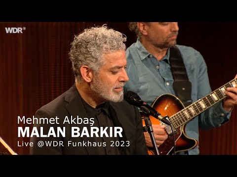 MEHMET AKBAŞ / MALAN BARKIR #live @wdr #kurdishmusic #worldmusic #kurdi #mehmetakbas