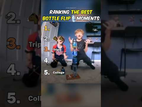 Ranking Best Bottle Flip Moments