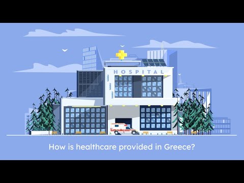 HEALTHCARE IN GREECE - Healthcare Provision