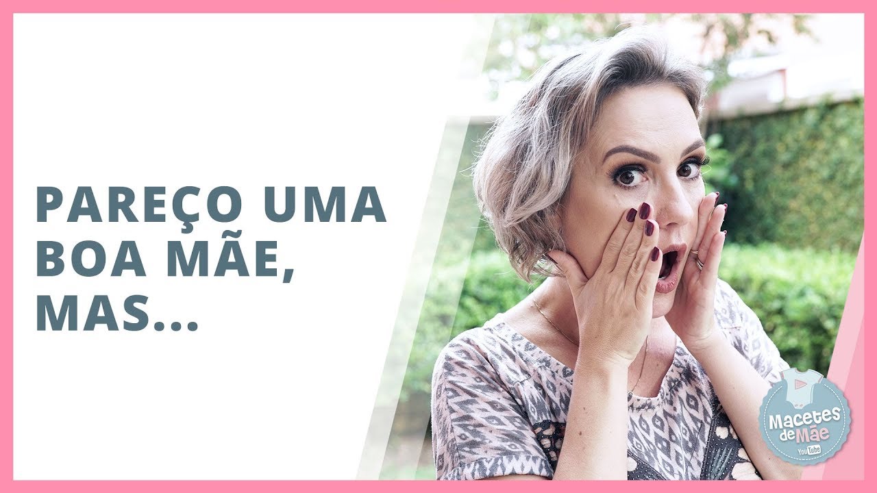 20 COISAS QUE TODA MÃE FAZ EM SEGREDO #CONVERSADEMÃE