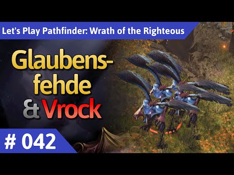 Pathfinder: Wrath of the Righteous deutsch Teil 42 - Glaubensfehde & Vrock Let's Play