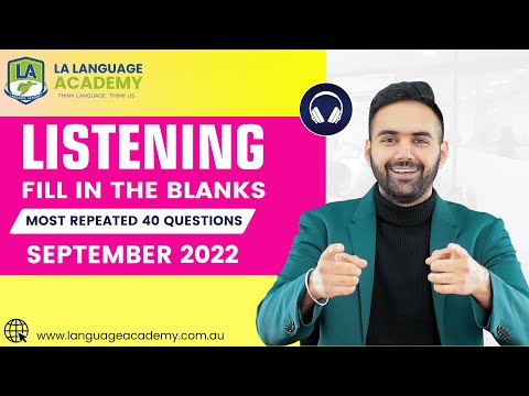 PTE Listening Fill in the Blanks September 2022 Predictions | Language Academy PTE NAATI