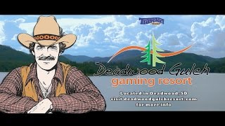 Deadwood Gulch Gaming Resort | Black Hills South Dakota