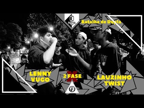 Lenny E Vugo X Lauzinho E Twist - 2 Fase - 42º Edição Batalha Do Relógio 2018 - Taguatinga/Df