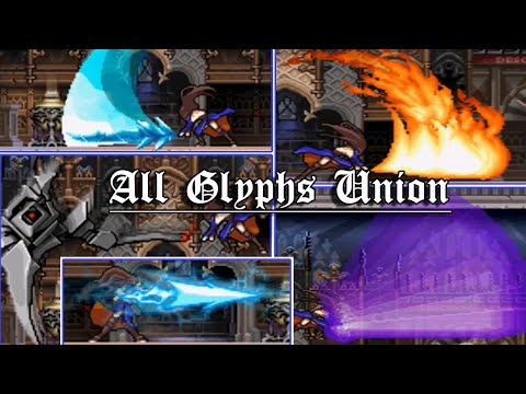 All Union Glyph Combinations Showcase / Todos los combos de Glifos - Castlevania Order of Ecclesia.