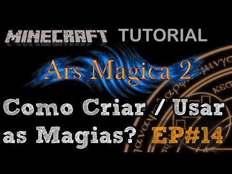 Ars Magica 2 Tutorial - How to Create Spells (Crafting Altar) Minecraft Mod EP#14 PT BR ( Wiki )