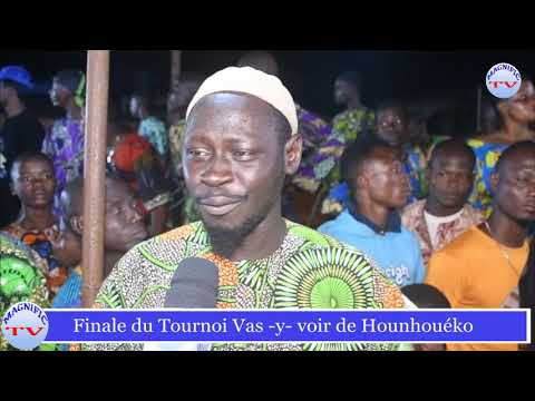 Finale du Tournoi Vas - y-voir de Hounhouéko.