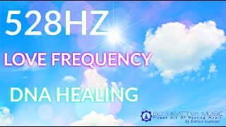 528HZ Solfeggio ♡ DNA Healing ♡ LOVE Frequency ♡ Meditation Music