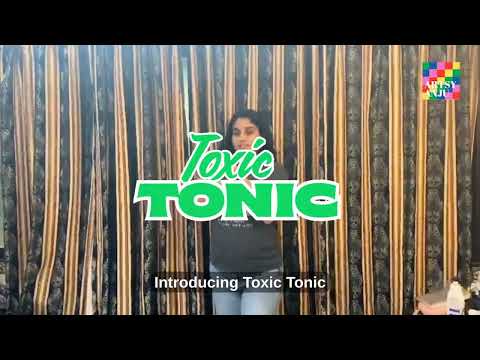 TOXIC TONIC | NTWA