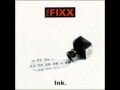 The Fixx - Ink - Still Around