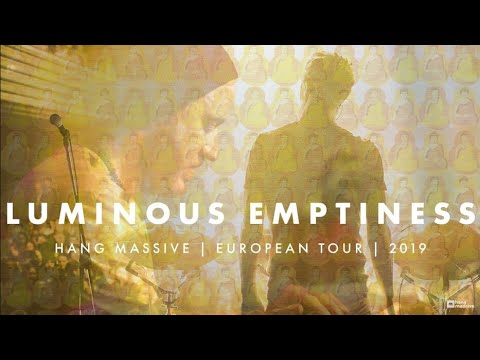 Hang Massive - Luminous Emptiness Tour Documentary