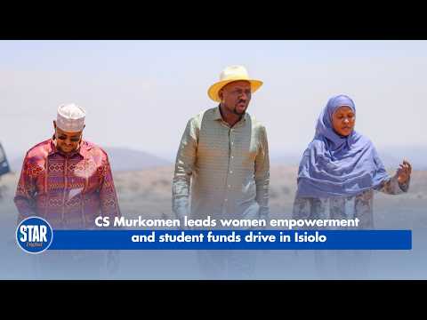 CS Murkomen leads women empowerment and student funds drive in Isiolo