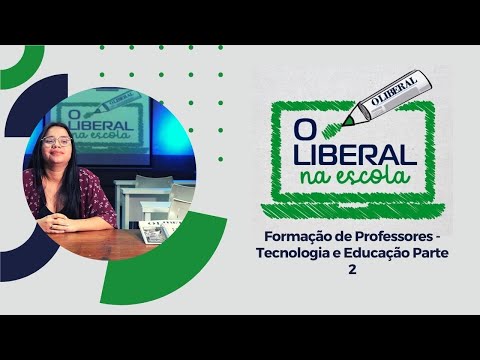 Formação de Professores - Tecnologia e Educação Parte 2