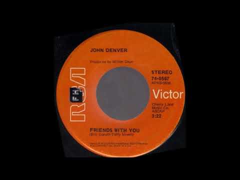 1971_288 - John Denver - Friends With You - (45)
