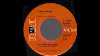 1971_288 - John Denver - Friends With You - (45)
