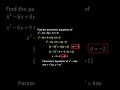 Convert Cartesian Equation To Parametric Equation Of A Parabola