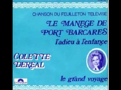 Colette DEREAL - Le grand voyage (1972)