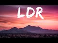Shoti - LDR (Lyrics)  | 1 Hour Lyla Lyrics
