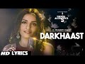 Darkhaast LYRICS Song Il Prakriti Kakar || T-Seriescoustics